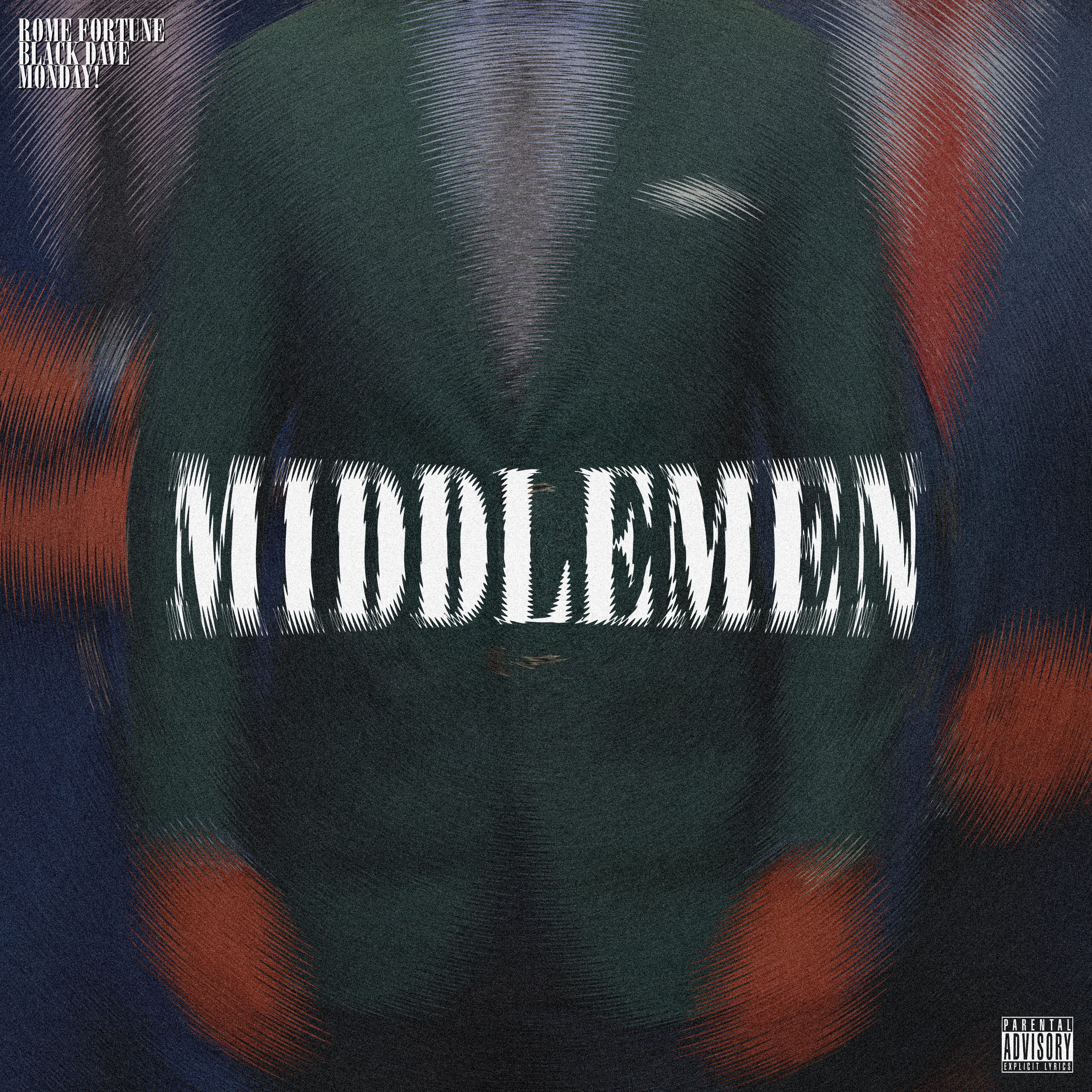 Middle Men (feat. Monday! & Rome Fortune)